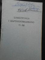 Historik &ouml;ver Link&ouml;pings I Baptistf&ouml;rsamlings verksamhet 1869-1944 (75 &aring;r)