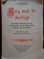 Krig mot de hellige: En bibelsk begrunnet bok om onde &aring;nders virken blandt Guds barn of veien til befrielse