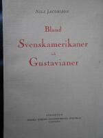 Bland svenskamerikaner och gustavianer: Ur Carl Magnus Wrangels levnadshistoria 1727-1786 