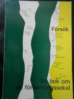 F&ouml;rs&ouml;k: En bok om ett f&ouml;rsamlingssekel