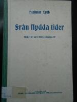 Fr&aring;n flydda tider: Bilder ur v&aring;rt folks religi&ouml;sa lif