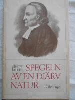 Spegeln av en dj&auml;rv natur: En bok om Henric Schartau