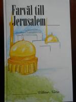 Farv&auml;l till Jerusalem