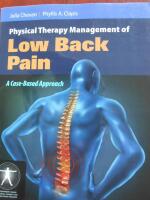 Physical therapy management of low back pain - a case-based approach