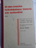 Ur den svenska folkv&auml;ckelsens historia och tankev&auml;rld: III:2 Brev fr&aring;n och till den svenska baptismens banbrytare 1850-1855