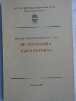 1958 &aring;rs utredning Kyrka-Stat: VIII De teologiska fakulteterna