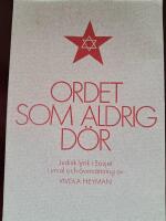 Ordet som aldrig d&ouml;r : judisk lyrik i Sovjet