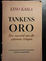 Tankens oro: Tre samtal om de yttersta tingen