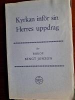 Kyrkan inf&ouml;r sin Herres uppdrag