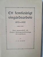 Ett femtio&aring;rigt ving&aring;rdsarbete 1872-1922: Kort minnesskrift vid &Ouml;rebro S&ouml;ndagsskolf&ouml;renings 50-&aring;rsjubileum