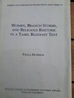 Women, Branch Stories, and Religious Rhetoric in a Tamil Buddhist Text