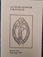S:t Olofs kloster i Sk&auml;nninge