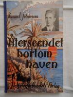 &Aring;terseendet bortom havet: Iakttagelser vid och efter framkomsten till missionsf&auml;ltet