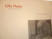 Ulla Molin - tr&auml;dg&aring;rdsarkitekt - ett portr&auml;tt