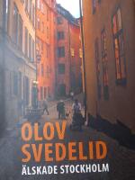 &Auml;lskade Stockholm