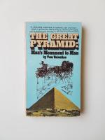 The great pyramid - man's monument to man