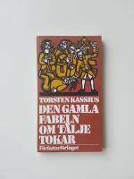 Den gamla fabeln om T&auml;lje tokar