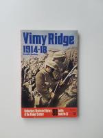 Vimy Ridge 1914-18
