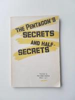 Pentagon's Secrets and Half Secrets