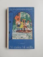 Vi t&auml;nkte bli sn&auml;lla