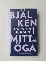 Bj&auml;lken i mitt &ouml;ga