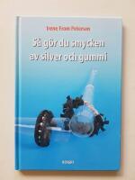 S&aring; g&ouml;r du smycken av silver och gummi
