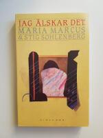 Jag &auml;lskar det eller Historien om Stefans och Monas hemliga k&auml;rlek : pornografisk roman