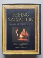 Seeing Salvation : Images of Christ in Art