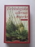 De ekologiska id&eacute;ernas historia