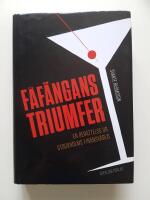 F&aring;f&auml;ngans triumfer : en ber&auml;ttelse ur Stockholms finansv&auml;rld