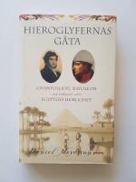 Hieroglyfernas g&aring;ta : Champollion, Napoleon och s&ouml;kandet efter Egyptens hemlighet