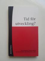 Tid f&ouml;r utveckling?