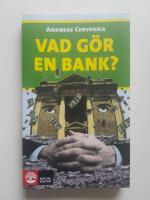 Vad g&ouml;r en bank?