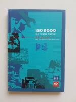 ISO 9000 f&ouml;r mindre f&ouml;retag : hur g&ouml;r man : r&aring;d fr&aring;n skaparna av ISO 9000-serien