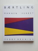 B&aelig;rtling : Mannen - Verket