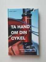 Ta hand om din cykel