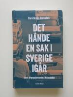 Det h&auml;nde en sak i Sverige i g&aring;r