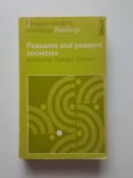 Peasants and peasant societies : selected readings