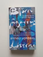 Bj&ouml;rnj&auml;garens d&ouml;ttrar : en ber&auml;ttelse om sju systrar