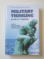 Military thinking in the 21st century