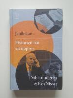 Junilistan : historien om ett uppror