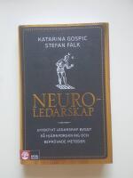 Neuroledarskap : effektivt ledarskap byggt p&aring; hj&auml;rnforskning och bepr&ouml;vade metoder