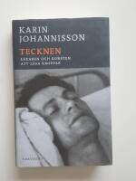 Tecknen : L&auml;karen och konsten att l&auml;sa kroppar