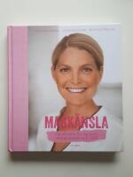 Magk&auml;nsla : handboken f&ouml;r dig med orolig mage och IBS