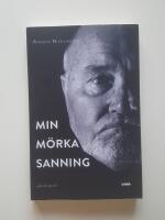 Min m&ouml;rka sanning