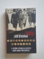 Sekreterarklubben : C-byr&aring;ns kvinnliga agenter under andra v&auml;rldskriget : en dokument&auml;r spionber&auml;ttelse