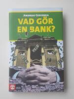 Vad g&ouml;r en bank?