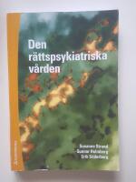 Den r&auml;ttspsykiatriska v&aring;rden