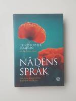 N&aring;dens spr&aring;k : att finna den gr&auml;nsl&ouml;sa k&auml;rlekens verklighet