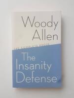 The Insanity Defense: The Complete Prose